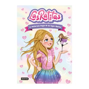 Libro Las Ratitas 3 La Misteriosa Magia Super Ratitas