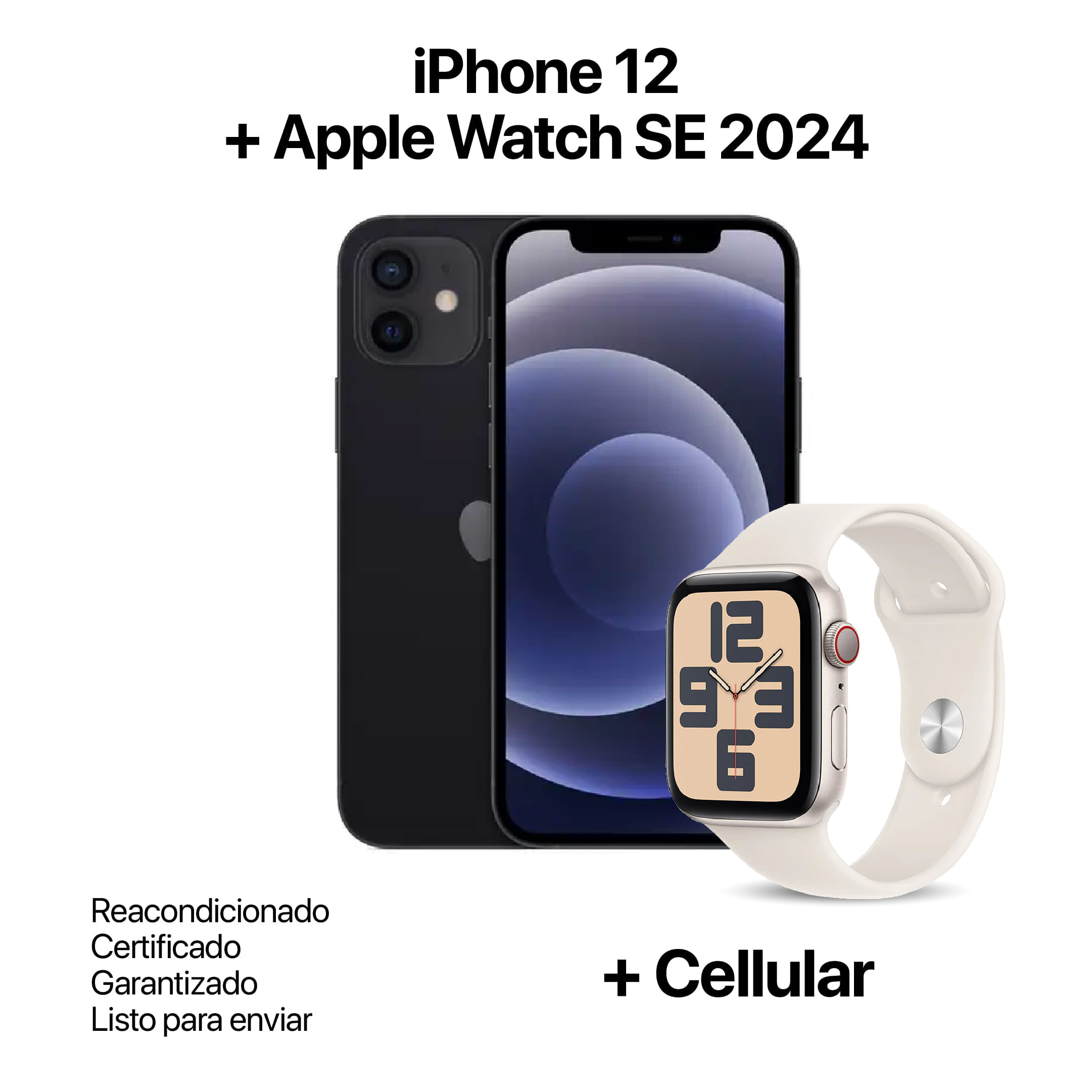 Celular Reacondicionado iPhone 12 128Gb Negro + Apple Watch SE 2024 Reacondicionado